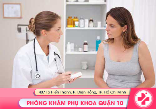 Phòng Khám Sản - Phụ Khoa Quận 10 khám ngoài giờ uy tín tại TPHCM